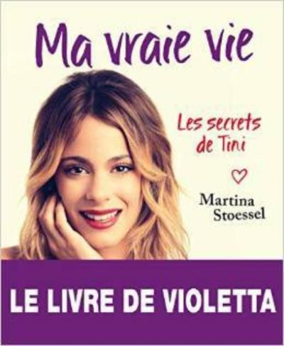 Ma Vraie Vie - Les Secrets De Tini