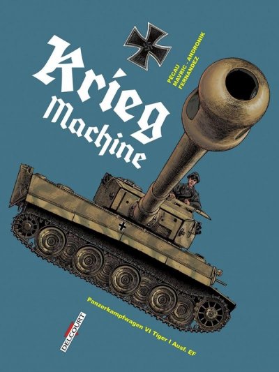 Machines de Guerre Tome 2 - Krieg Machine (BD)