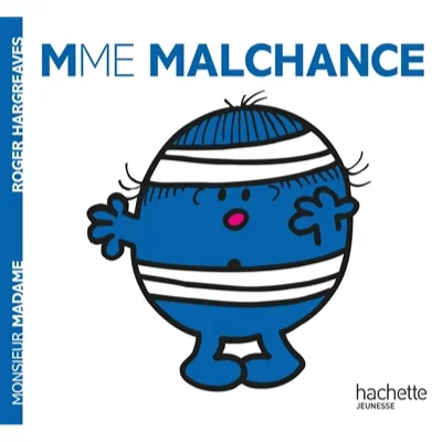 Madame Malchance