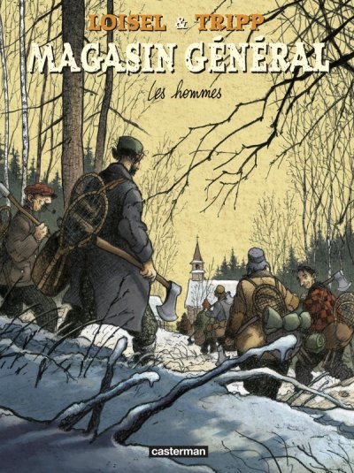 Magasin G&eacute;n&eacute;ral Tome 3 - Les Hommes
