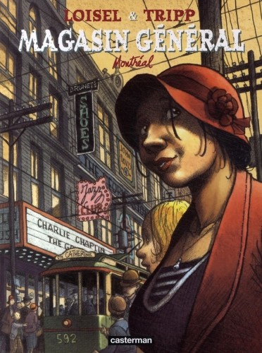 Magasin G&eacute;n&eacute;ral Tome 5 - Montr&eacute;al