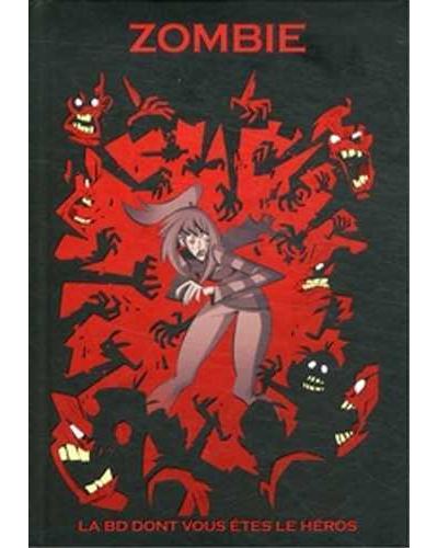Makaka - Zombie - La Bd Dont Vous &ecirc;tes le h&eacute;ros