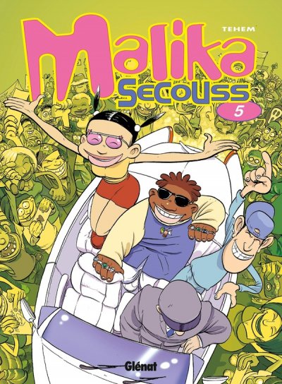 Malika Secouss - Tome 05: Fais pas ta star