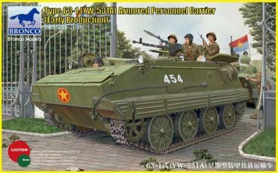 BRONCO MODELS Maquette  Transport de troupe blind&eacute; Type 63-1 (YW-531A)