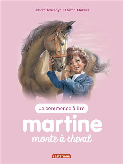 Martine monte &agrave; cheval (Jeunesse)