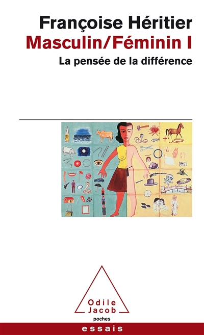 Masculin/f&eacute;minin I - La pens&eacute;e de la diff&eacute;rence (Poche)