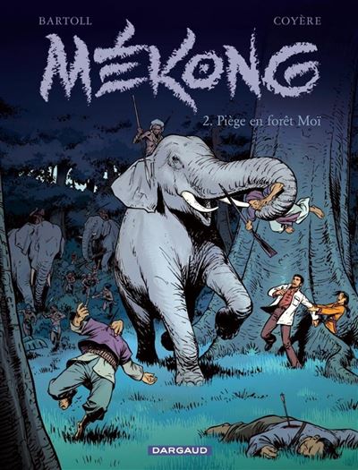 M&eacute;kong - Tome 2 - Pi&egrave;ge en for&ecirc;t Mo&iuml;
