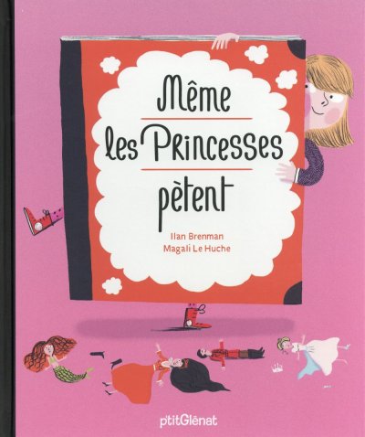 M&ecirc;me les princesses p&egrave;tent (Jeunesse)