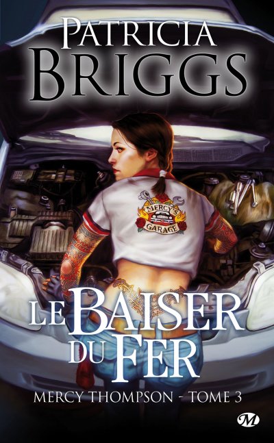 Mercy Thompson, T3 : Le Baiser du fer (Poche)