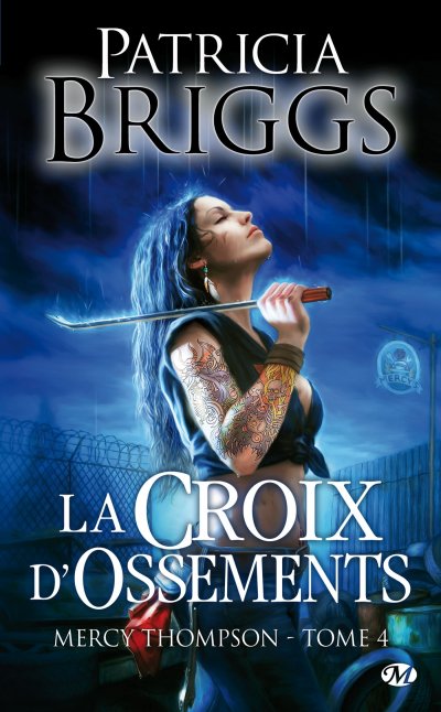 Mercy Thompson, T4 : La Croix d'ossements (Poche)