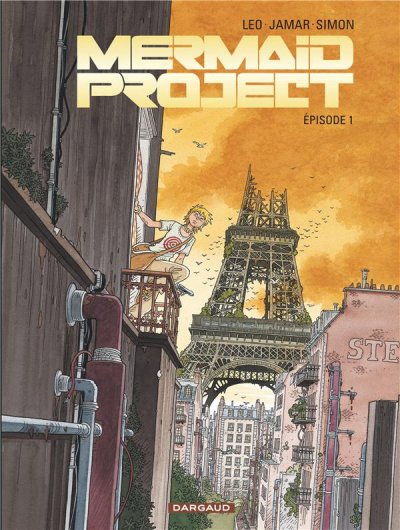 Mermaid Project - Tome 1 - &Eacute;pisode 1