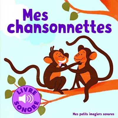 Mes Chansonnettes - 6 Chansons &Agrave; &Eacute;couter
