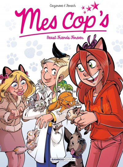 Mes cop's - tome 09 - Beast Friends Forever (BD)