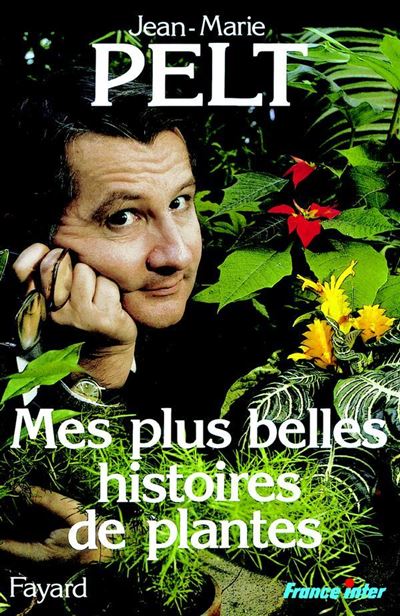 Mes Plus Belles Histoires De Plantes