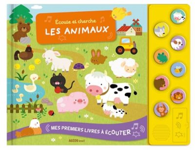 Mes premiers livres &agrave; &eacute;couter - &eacute;coute et cherche les animaux