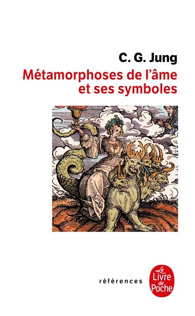 M&eacute;tamorphoses de l'&acirc;me et ses symboles (Poche)