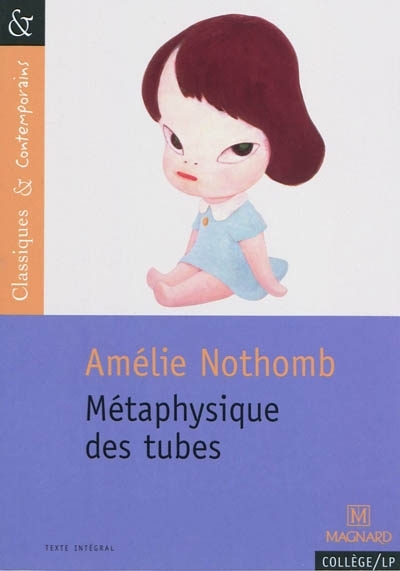 M&eacute;taphysique des tubes - Classiques et Contemporains (Broch&eacute;)
