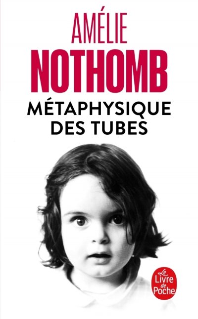 M&eacute;taphysique des tubes (Poche)