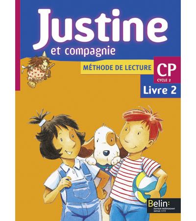 M&eacute;thode De Lecture Cp Justine Et Compagnie - Livre 2