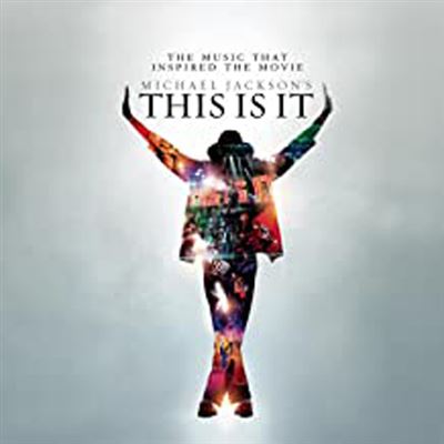 Michael Jackson's This Is It - The Music That Inspired The Movie