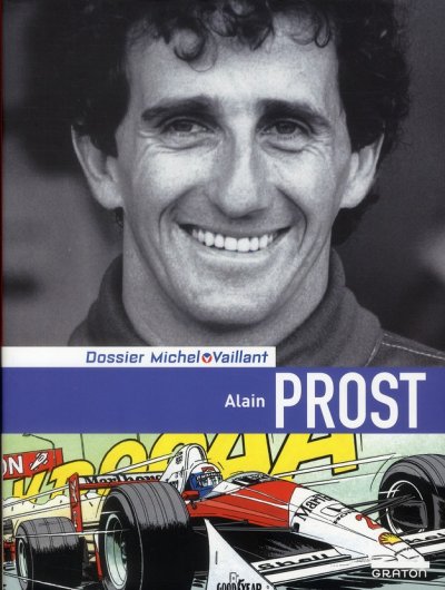 Michel Vaillant - Dossiers - Tome 12 - Alain Prost (Luxe)