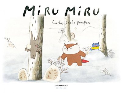 Miru Miru - Tome 3 - Cache-Cache Pompon