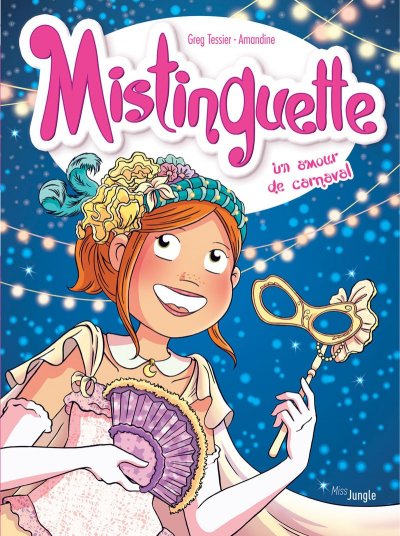 Mistinguette - tome 9 Un amour de carnaval (BD)