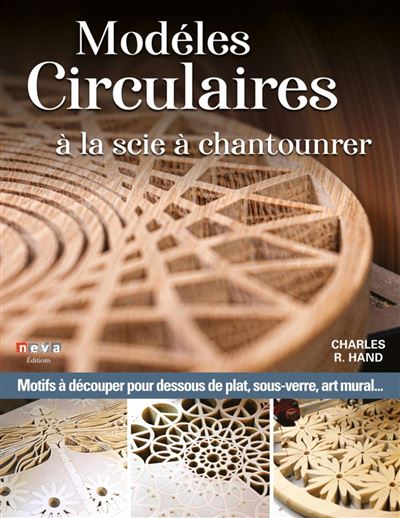 NEVA Mod&egrave;les circulaires &agrave; la scie &agrave; chantourner