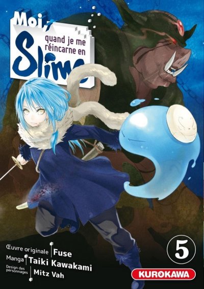 Moi, quand je me r&eacute;incarne en Slime - tome 5 (Manga)
