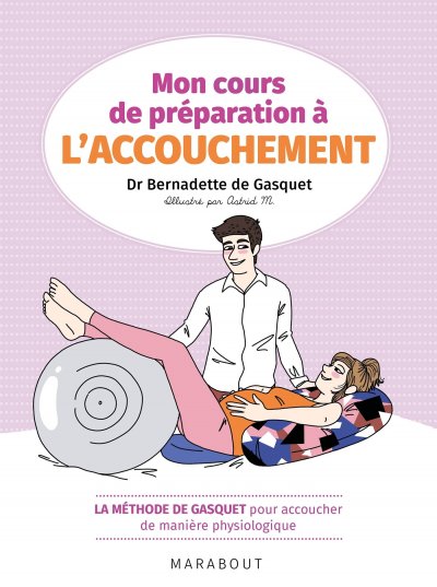 Mon cours de pr&eacute;paration &agrave; l'accouchement