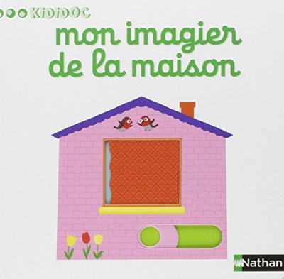 Mon imagier de la maison (Jeunesse)