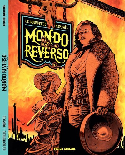 Mondo Reverso - tome 01: Cornelia et Lindbergh