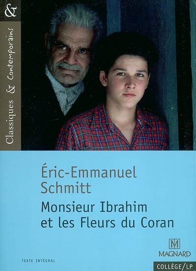 Monsieur Ibrahim et les fleurs du Coran - Classiques et Contemporains