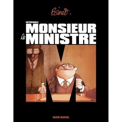Monsieur le Ministre - Int&eacute;grale