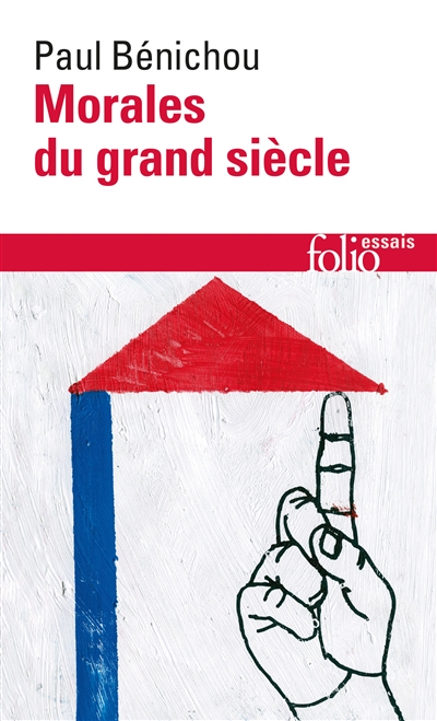 Morales du grand si&egrave;cle (Poche)