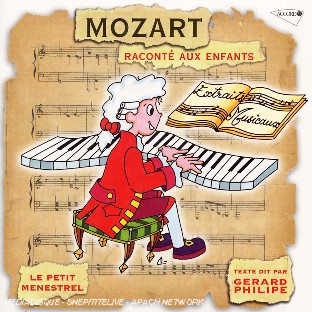 Mozart racont&eacute; aux enfants par G&eacute;rard Philipe