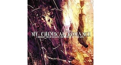 My Chemical Romance: I Brought You My Bullets,You Brought Me