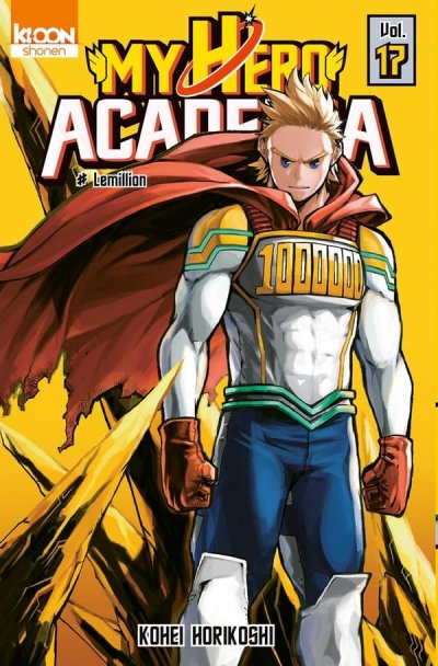 My Hero Academia, Tome 17 : Lemillion