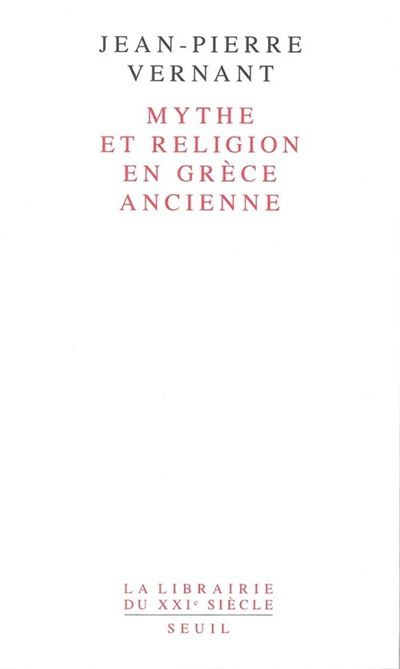 Mythe et Religion en Gr&egrave;ce ancienne