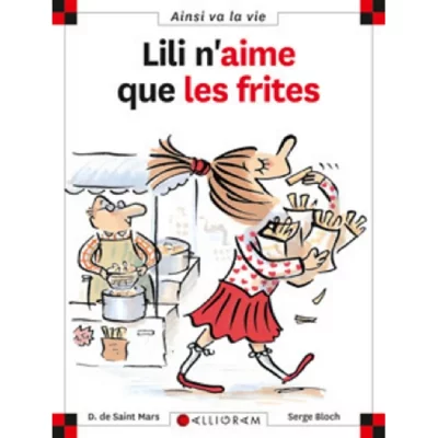 N&deg;11 Lili n'aime que les frites