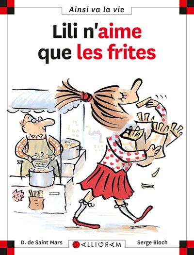 N&deg;11 Lili n'aime que les frites