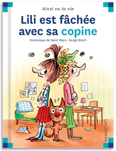 N&deg;14 Lili est fach&eacute;e avec sa copine (Jeunesse)