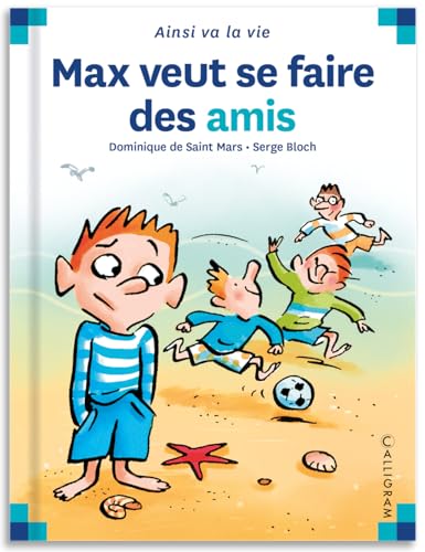 N&deg;31 Max veut se faire des amis