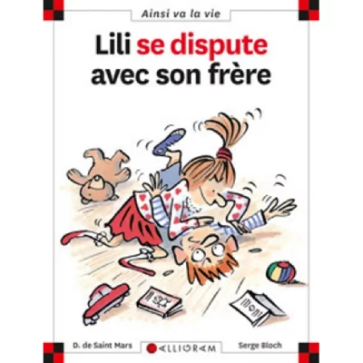 N&deg;4 Lili se dispute avec son fr&egrave;re (Poche)
