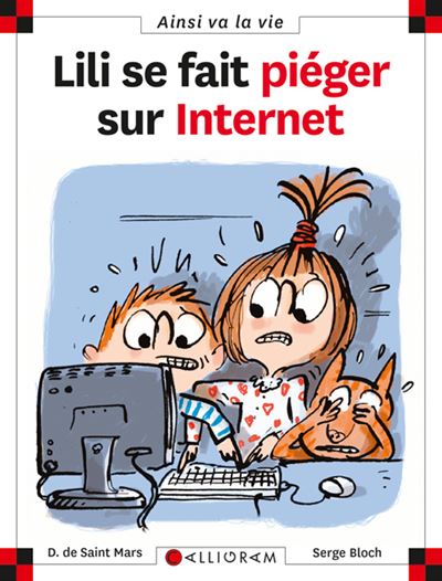 N&deg;75 Lili se fait pi&eacute;ger sur internet (Jeunesse)