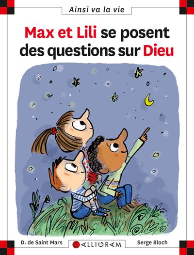 N&deg;86 Max et Lili se posent des questions sur Dieu (Jeunesse)