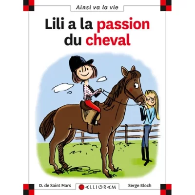 N&deg;92 Lili a la passion du cheval (Poche)