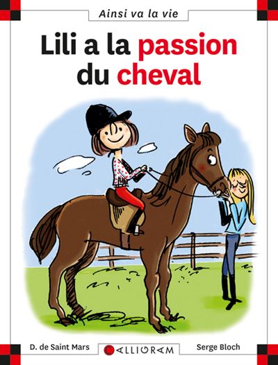 N&deg;92 Lili a la passion du cheval (Poche)
