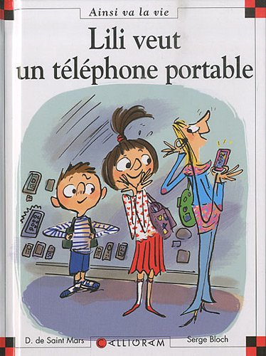 N&deg;94 Lili veut un t&eacute;l&eacute;phone portable (Jeunesse)