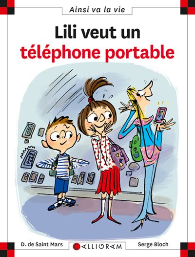 N&deg;94 Lili veut un t&eacute;l&eacute;phone portable (Jeunesse)